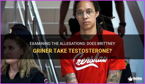 Does Brittney Griner Use Testosterone? Exploring The Controversy